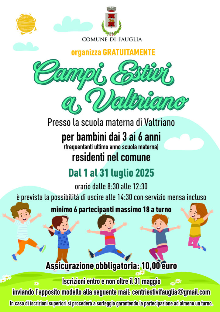 Campi Estivi a Valtriano dal 1 al 31 luglio 2025