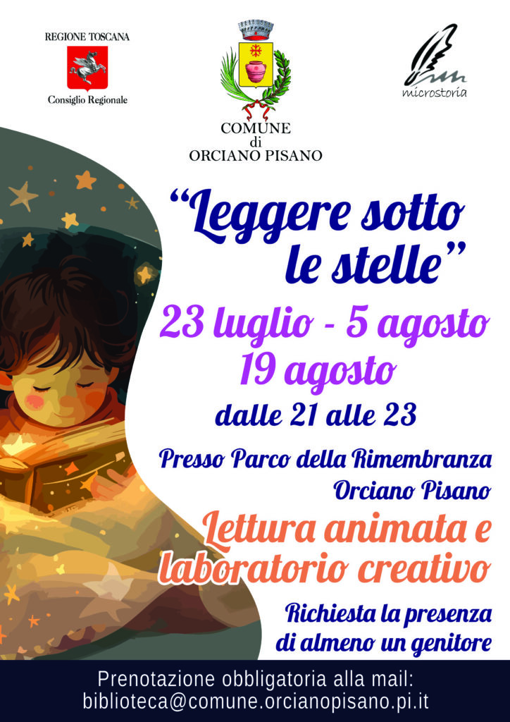 Leggere sotto le stelle Orciano Pisano 23 luglio, 5 agosto, 19 agosto 2024